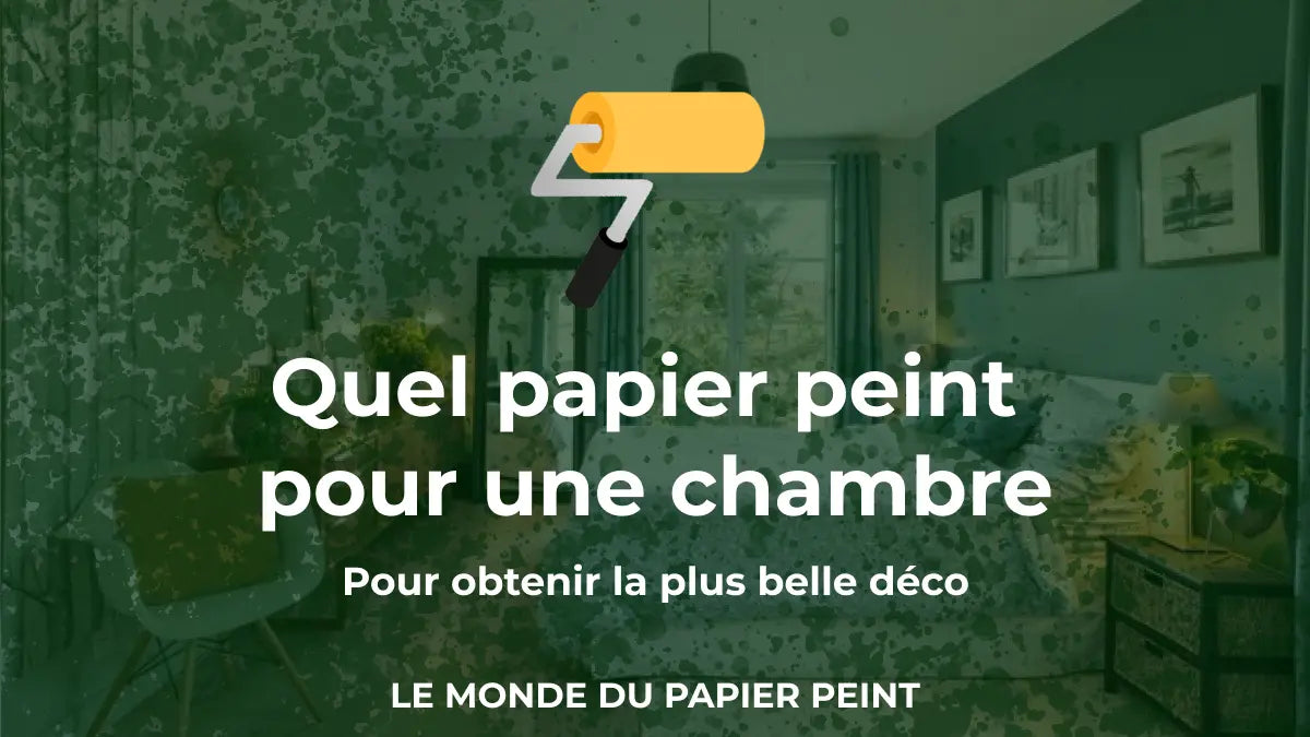 Quel papier peint pour une chambre ?